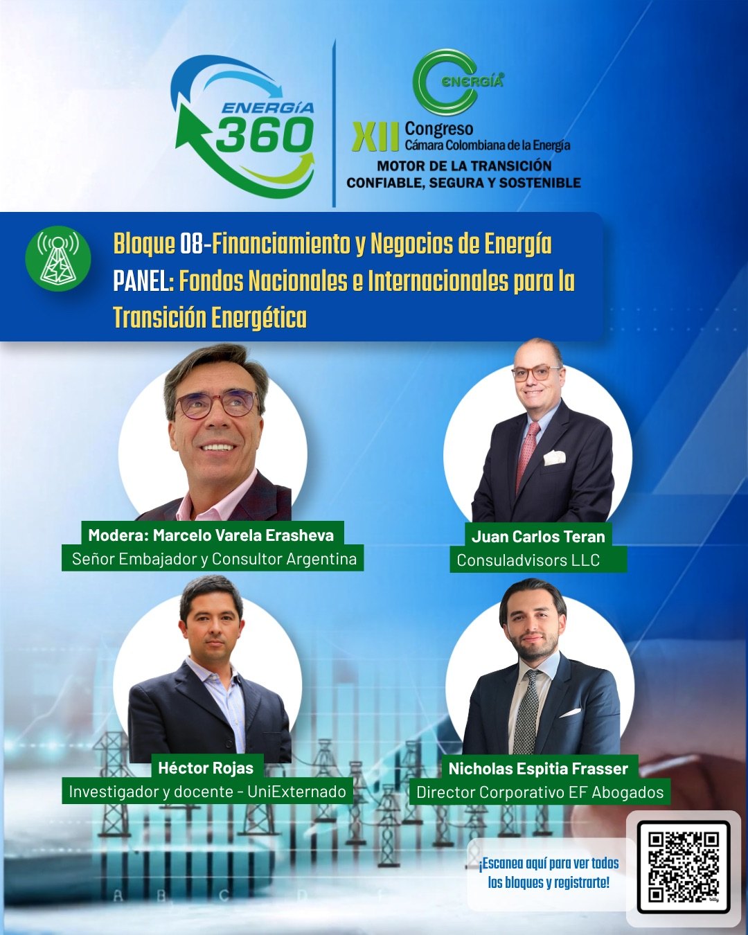 Afiche del panel “Fondos Nacionales e Internacionales para la Transición Energética” del XII Congreso de la Cámara Colombiana de la Energía, con Juan Carlos Teran entre los panelistas